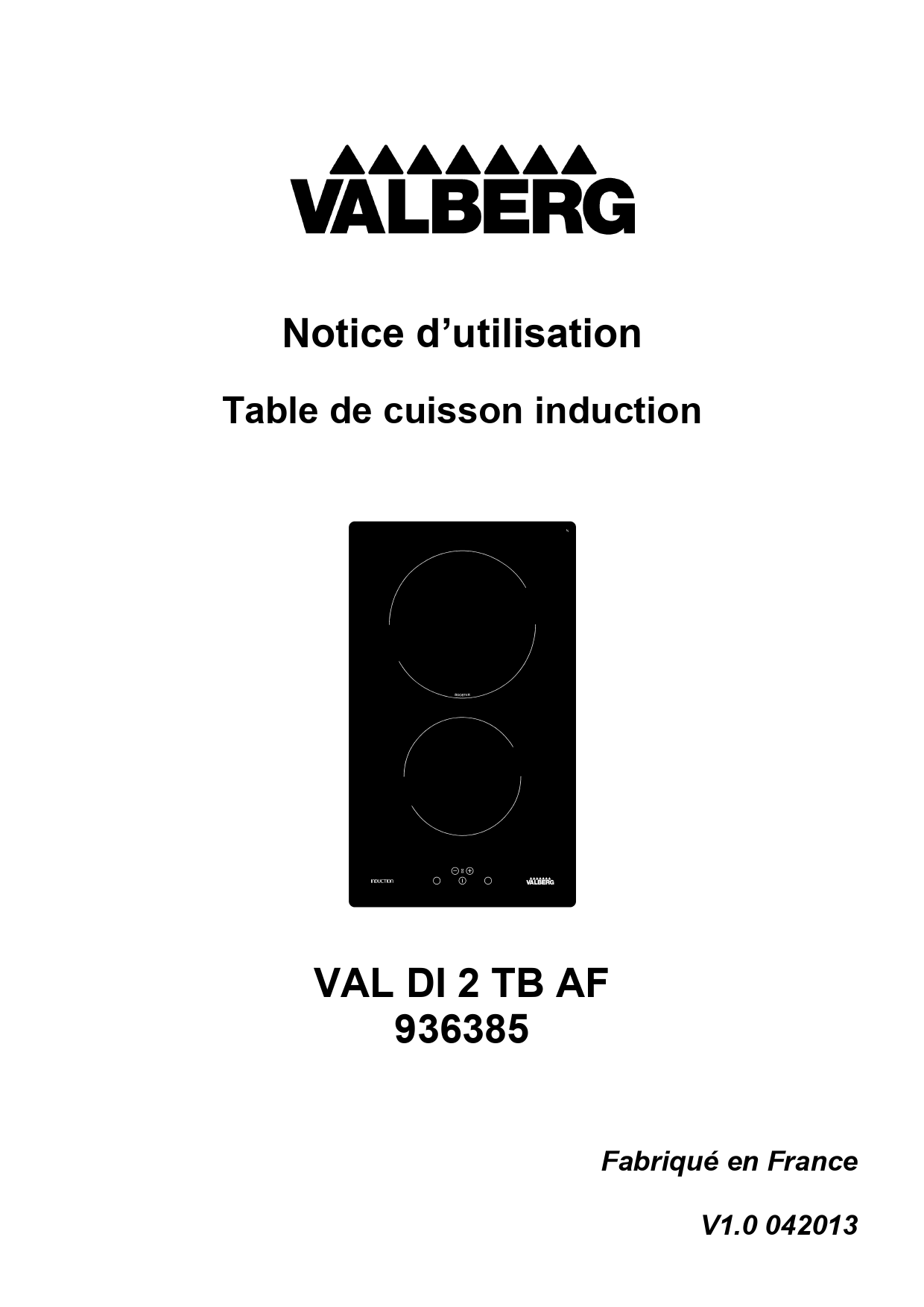 Notice plaque de cuisson VALBERG VAL DI 2 TB AF Trouver une solution à